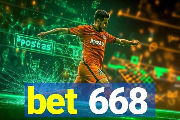 bet 668